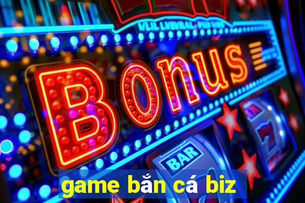 game ban ca biz