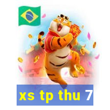 xs tp thu 7