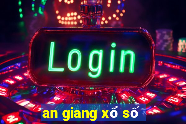 an giang xổ số