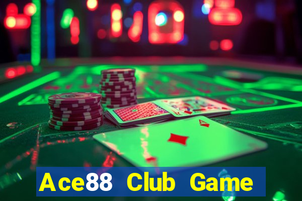 Ace88 Club Game Bài Bốc Club