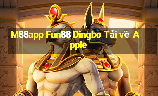 M88app Fun88 Dingbo Tải về Apple