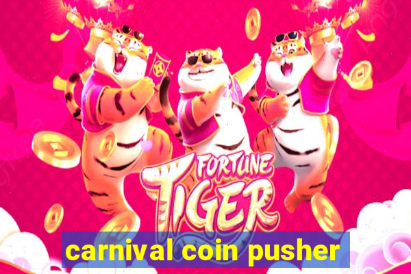 carnival coin pusher