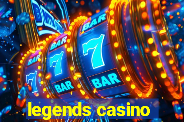 legends casino