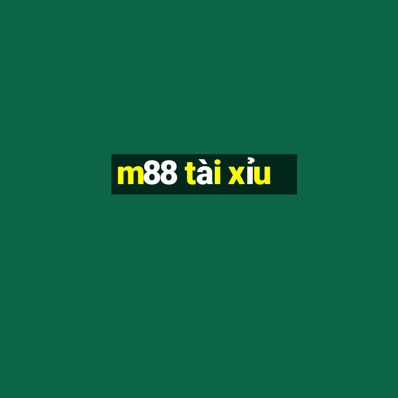 m88 tài xỉu