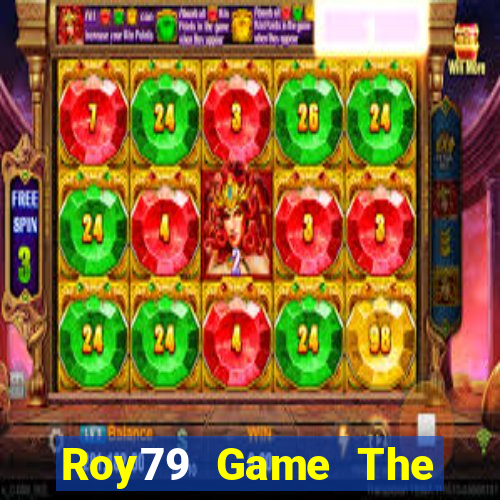 Roy79 Game The Bài Mobile 2021