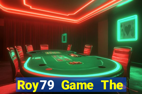 Roy79 Game The Bài Mobile 2021