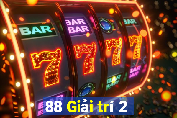 88 Giải trí 2