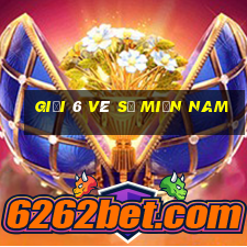 giải 6 vé số miền nam