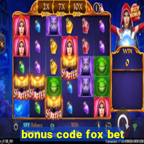 bonus code fox bet