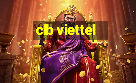 clb viettel