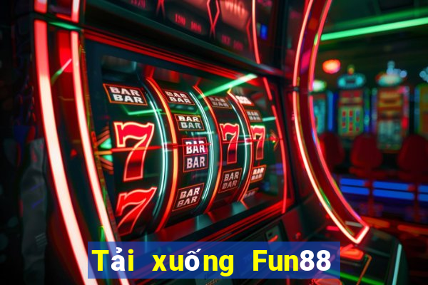 Tải xuống Fun88 việt nam