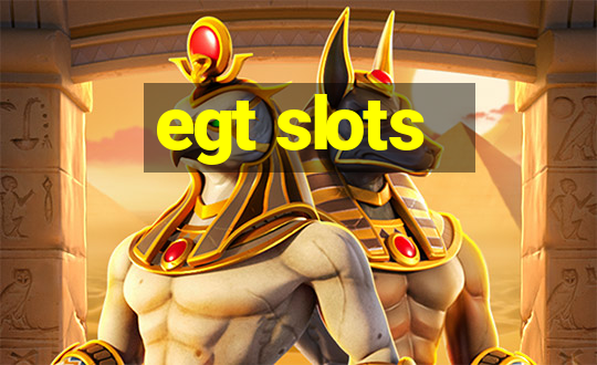 egt slots