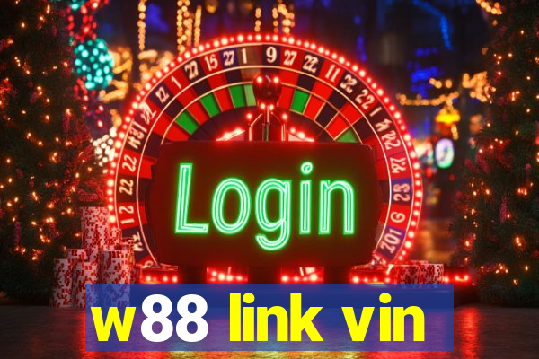 w88 link vin