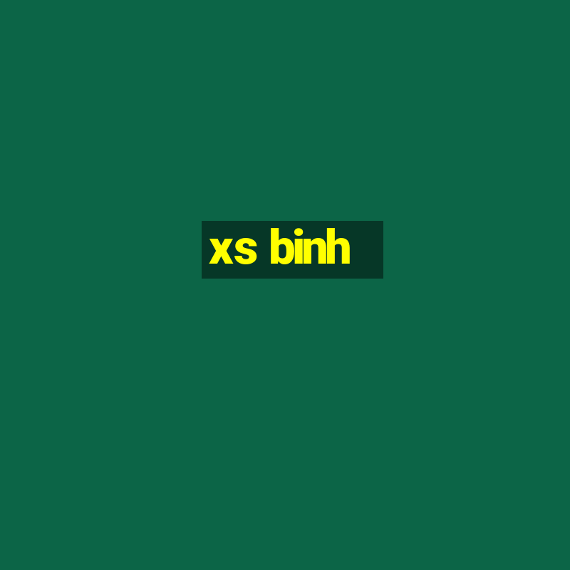 xs binh