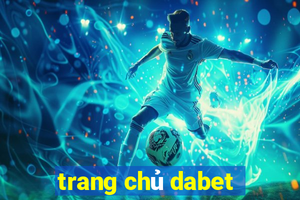 trang chủ dabet