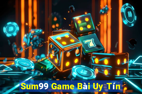 Sum99 Game Bài Uy Tín