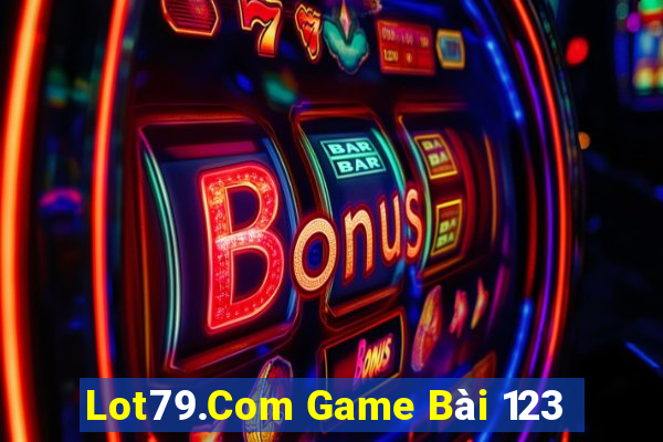 Lot79.Com Game Bài 123