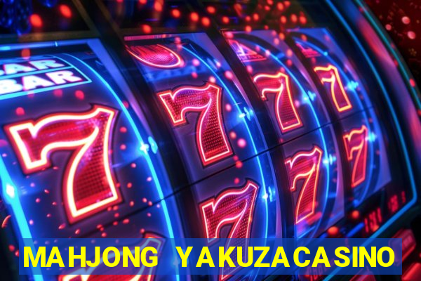 MAHJONG YAKUZACASINO 91(BOO CASINO)