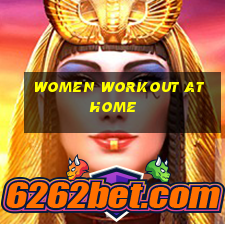 women workout at home