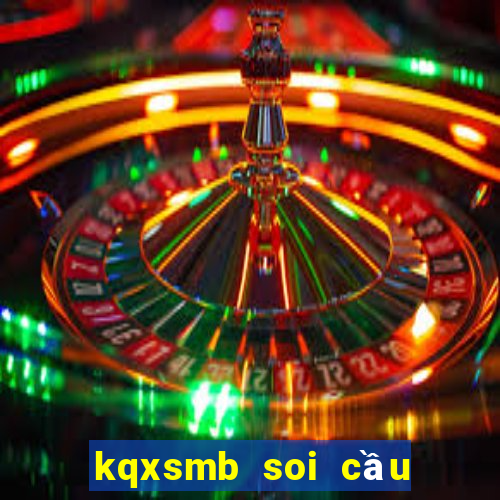 kqxsmb soi cầu thống kê