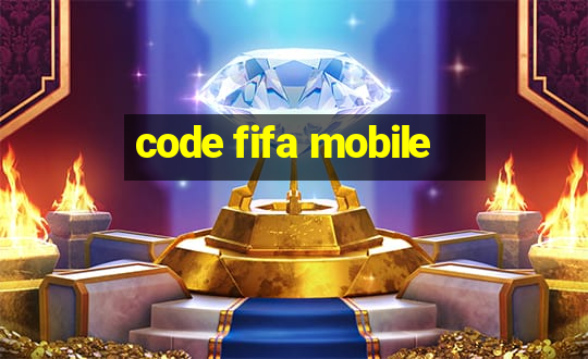 code fifa mobile