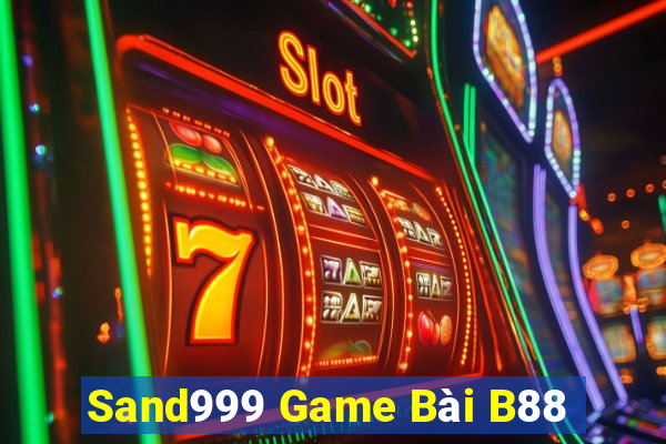 Sand999 Game Bài B88