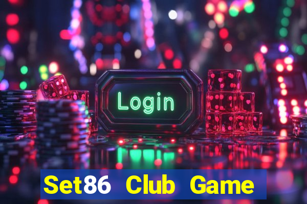 Set86 Club Game Bài Trên Máy Tính