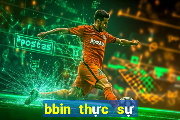 bbin thực sự mạng thường xuyên