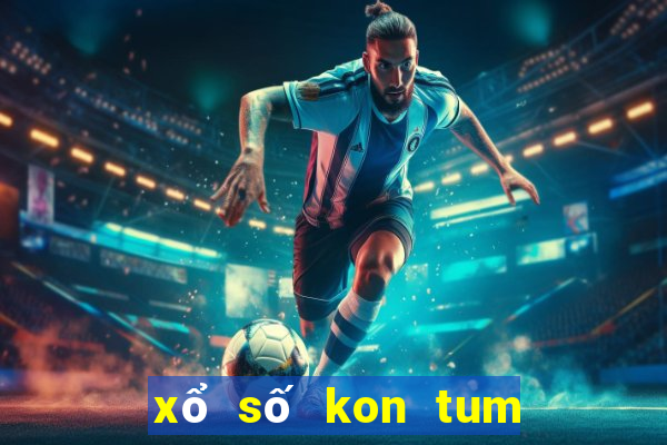 xổ số kon tum 05 11