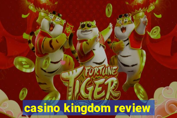 casino kingdom review