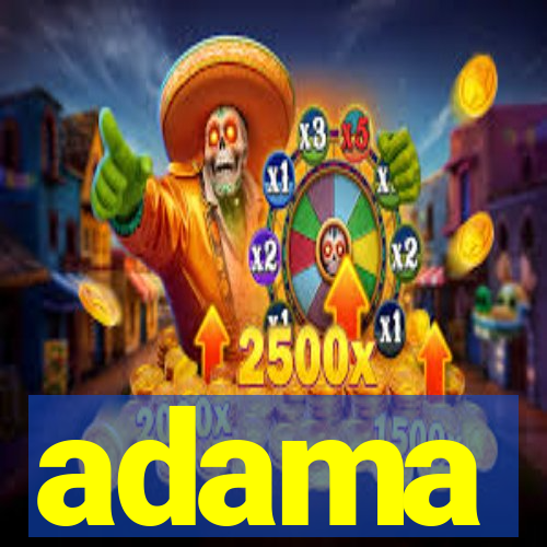 adama