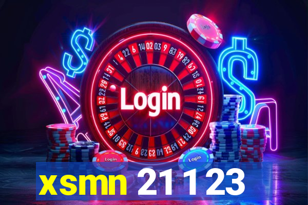 xsmn 21 1 23