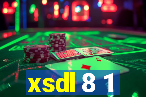 xsdl 8 1