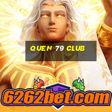 quen 79 club