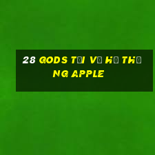 28 Gods Tải về hệ thống Apple