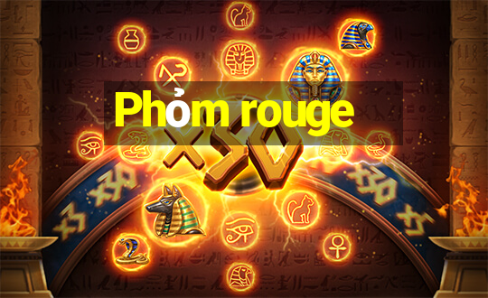 Phỏm rouge