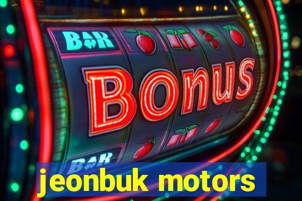 jeonbuk motors