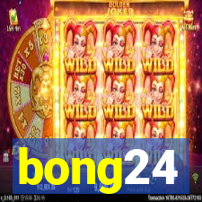 bong24