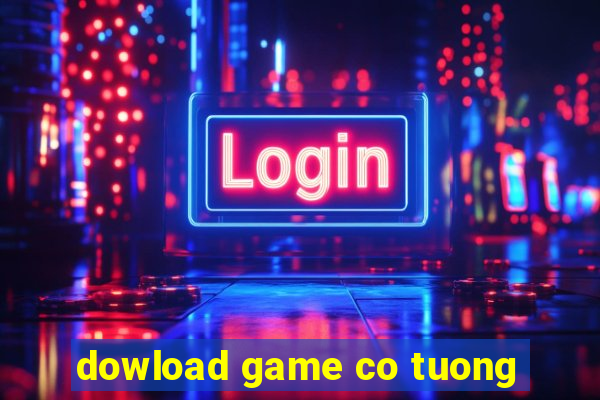 dowload game co tuong