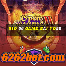 Rio 66 Game Bài Yo88