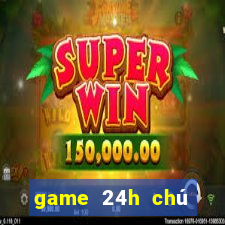 game 24h chú khỉ buồn tết