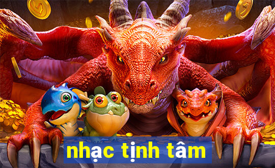 nhạc tịnh tâm