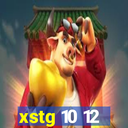 xstg 10 12