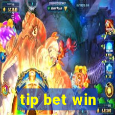 tip bet win