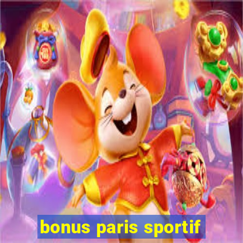 bonus paris sportif