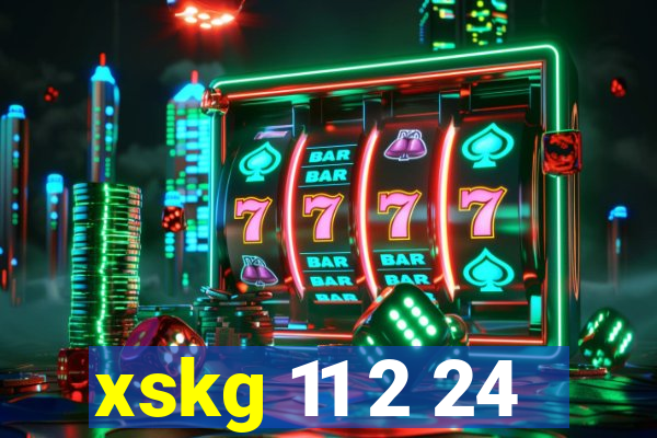 xskg 11 2 24