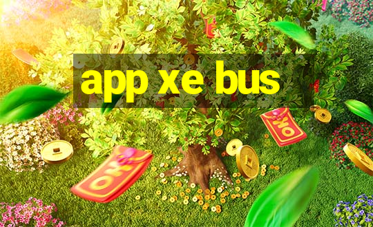 app xe bus