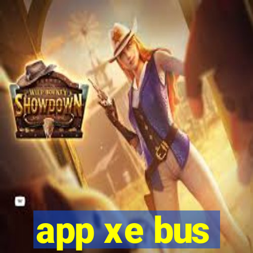 app xe bus