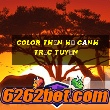 Color Thần hạ cánh trực tuyến