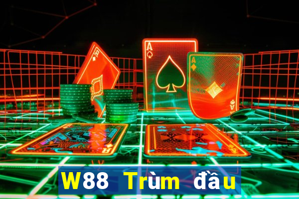 W88 Trùm đầu tư trực tuyến